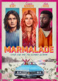 Marmalade - DVD Coming Soon