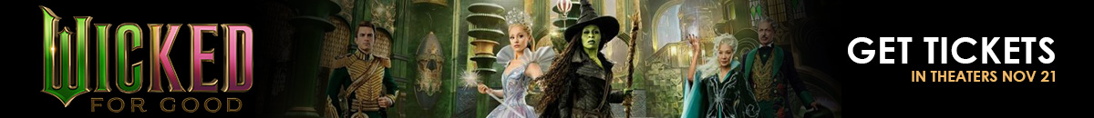 Wicked: For Good get your tickets
