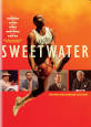 Sweetwater - DVD Coming Soon