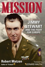 Mission: an enlightening look at James Stewart's military past