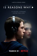 Netflix’s 13 Reasons Why is a powerful, compelling teen drama