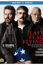 New on DVD - Last Flag Flying and more