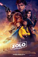 Solo: A Star Wars Story blasts competition at box office