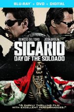 New on DVD - Sicario: Day of the Soldado and more