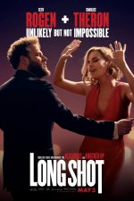 Long Shot delivers nonstop laughs - movie review