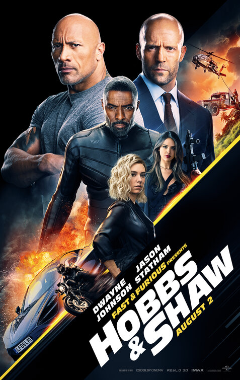 Fast & Furious Presents: Hobbs & Shaw movie poster Hobbs & Shaw, now playing in theaters