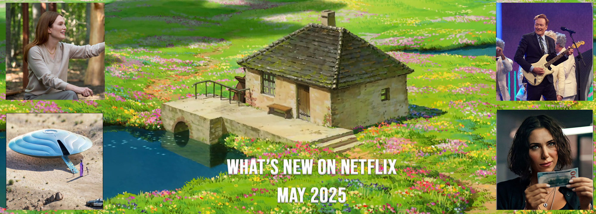 What's New on Netflix May 2025