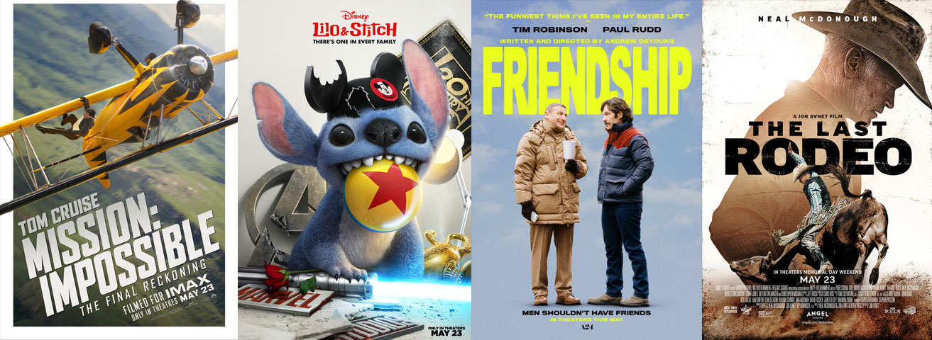 Mission: Impossible - The Final Reckoning, Lilo & Stitch and more films opening this weekend!