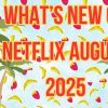 New-on-Netflix-August-US
