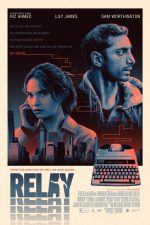 New movies in theaters - Relay, Honey Don't and more