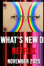 What's new on Netflix November 2025 and what's leaving