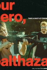 Our Hero, Balthazar has touching performances - movie review