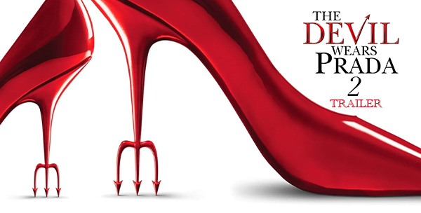  The Devil Wears Prada 2 Trailer