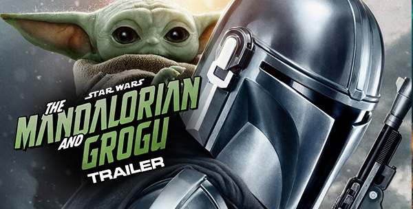 Star Wars: The Mandalorian and GroguTrailer