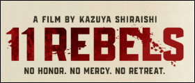 11 REBELS Blu-ray Sweepstakes