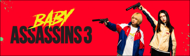 Baby Assassins 3 Blu-ray Sweepstakes