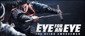 EYE FOR AN EYE: THE BLIND SWORDSMAN Blu-ray Sweepstakes