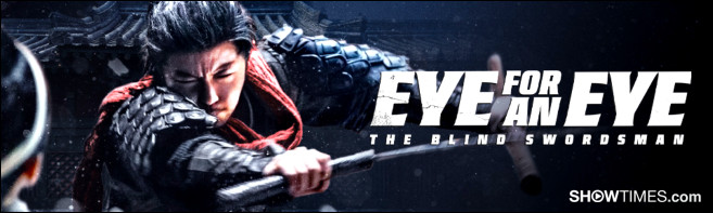EYE FOR AN EYE: THE BLIND SWORDSMAN Blu-ray Sweepstakes