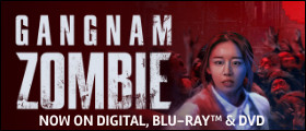 GANGNAM ZOMBIE Blu-ray Sweepstakes