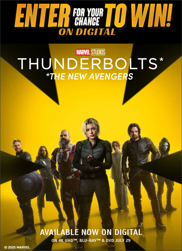 THUNDERBOLTS* Digital Sweepstakes