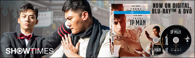 YOUNG IP MAN Blu-ray Sweepstakes